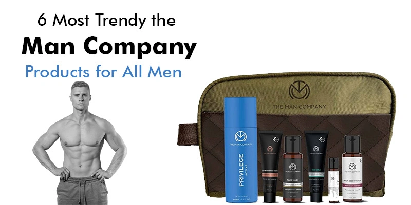 Trendy man company products